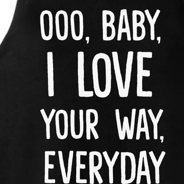 Lyriclyfe Baby I Love Your Way By Peter Frampton Ladies Tri-Blend Wicking Tank