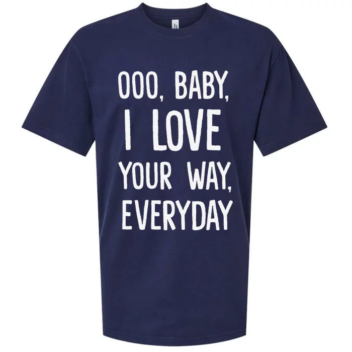 Lyriclyfe Baby I Love Your Way By Peter Frampton Sueded Cloud Jersey T-Shirt