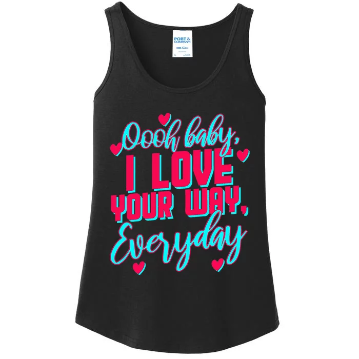 LyricLyfe BABY I LOVE YOUR WAY BY PETER FRAMPTON Ladies Essential Tank