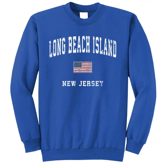 Long Beach Island New Jersey Nj Vintage American Flag Sports Gift Sweatshirt