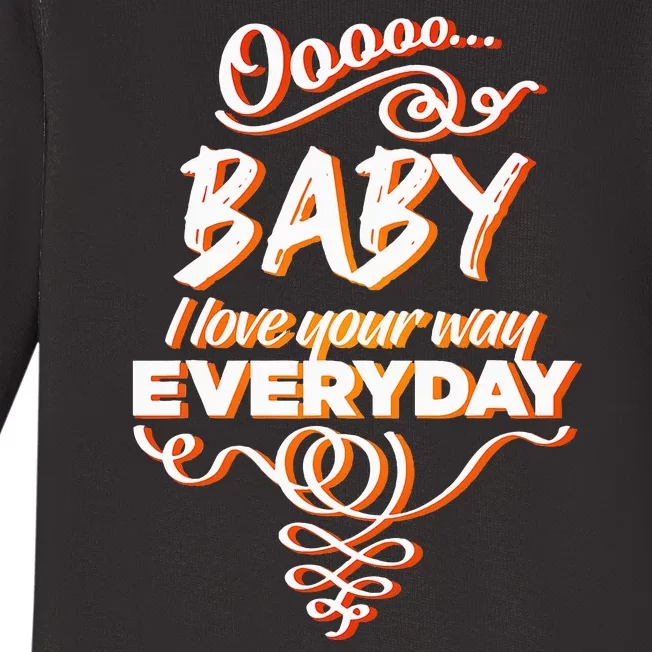 Lyriclyfe Baby I Love Your Way By Peter Frampton Baby Long Sleeve Bodysuit