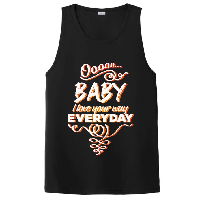 Lyriclyfe Baby I Love Your Way By Peter Frampton Performance Tank