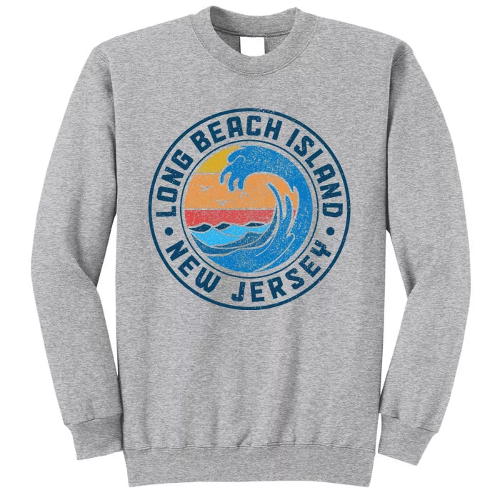 Long Beach Island New Jersey Lbi Vintage Tall Sweatshirt