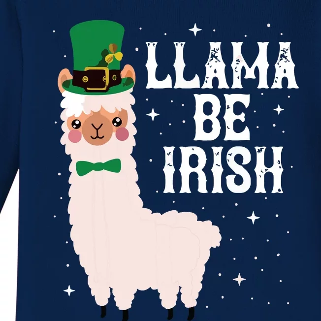 LLAMA BE IRISH Funny St Patricks Day Women Shamrock Baby Long Sleeve Bodysuit