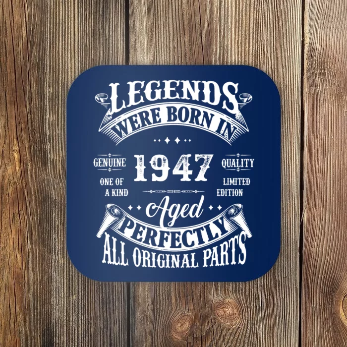 Legend Born In 1947 Vintage 75th Birthday Coaster