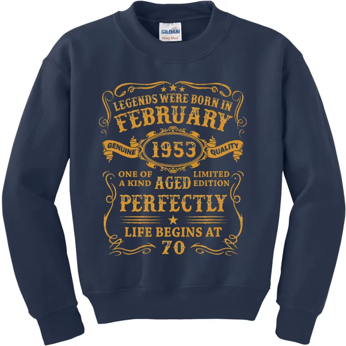 Legends Born In February 1953 70th Birthday Gift 70 Year Old Kids Sweatshirt