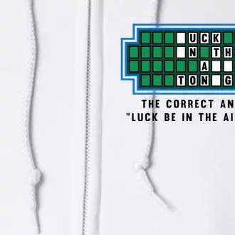 Luck Be In The Air Tonight Funny Offensive Saying Full Zip Hoodie