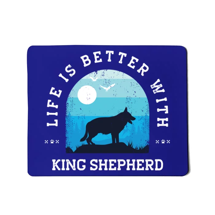 Life Better King Shepherd Vintage Blue Dog Mom Dad Gift Mousepad