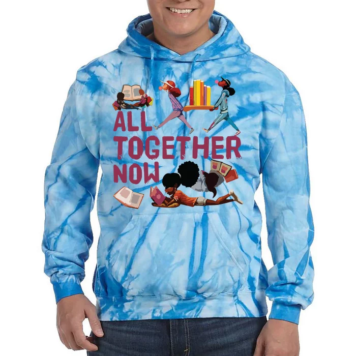 Library Books Librarian All Together Now Summer Reading Tie Dye Hoodie