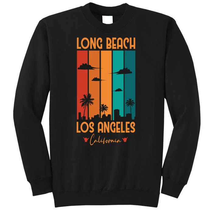 Long Beach Los Angeles California Sweatshirt