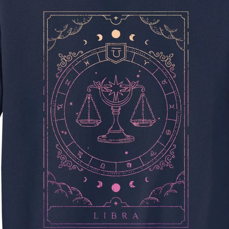 Libra Birthday Libra Zodiac Sign Horoscope Libra Tall Sweatshirt