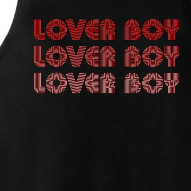 Lover Boy Lover Boy Lover Boy Funny Apparel Ladies Tri-Blend Wicking Tank