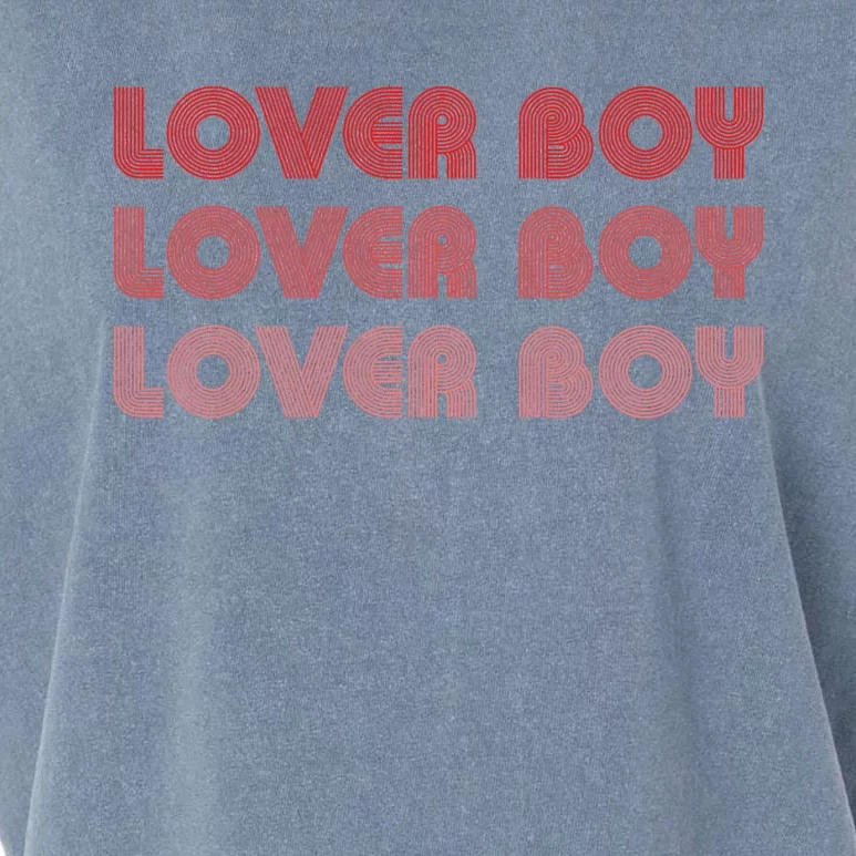 Lover Boy Lover Boy Lover Boy Funny Apparel Garment-Dyed Women's Muscle Tee