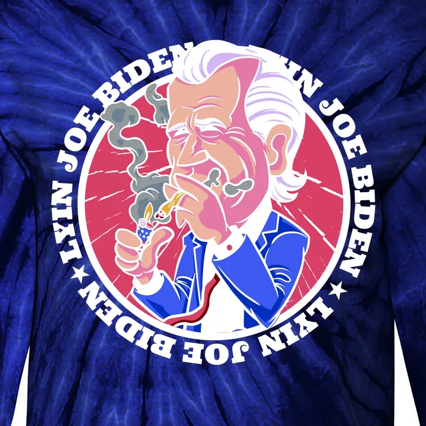 Lyin Biden Tie-Dye Long Sleeve Shirt