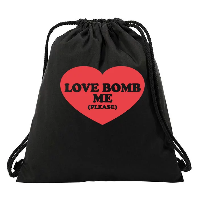 Love Bomb Me Please Drawstring Bag