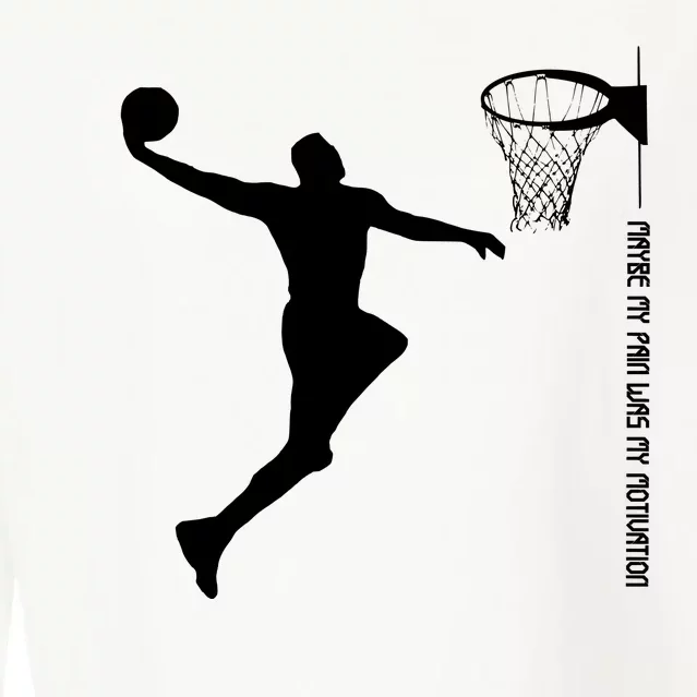 Maybe My Pain Was My Motivation Basketball Quote Lebron Cropped Pullover Crew