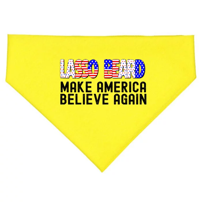 Lasso Beard Make America Believe Again USA-Made Doggie Bandana