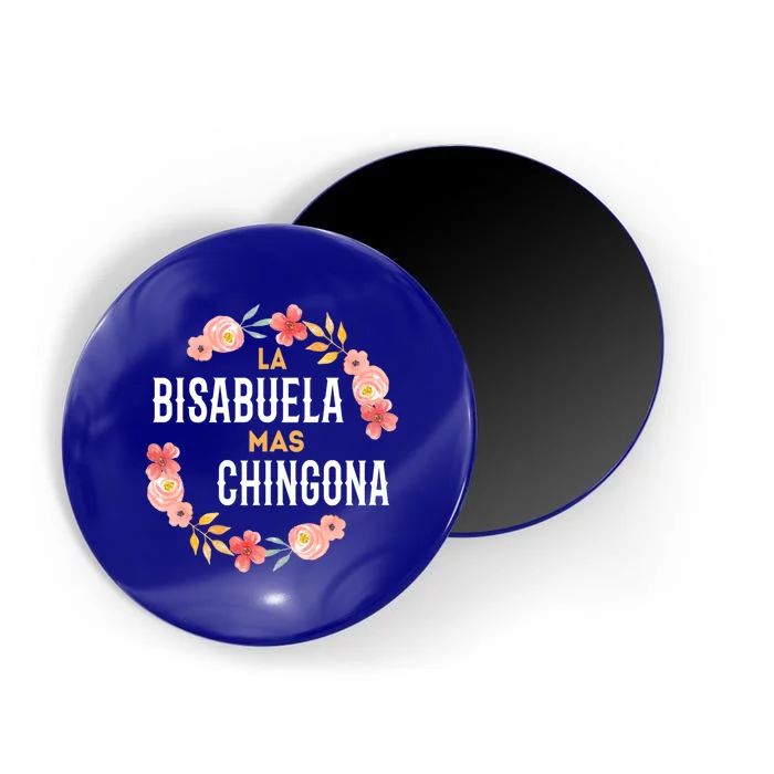 La Bisabuela Mas Chingona Spanish Great Grandma Floral Gift Magnet