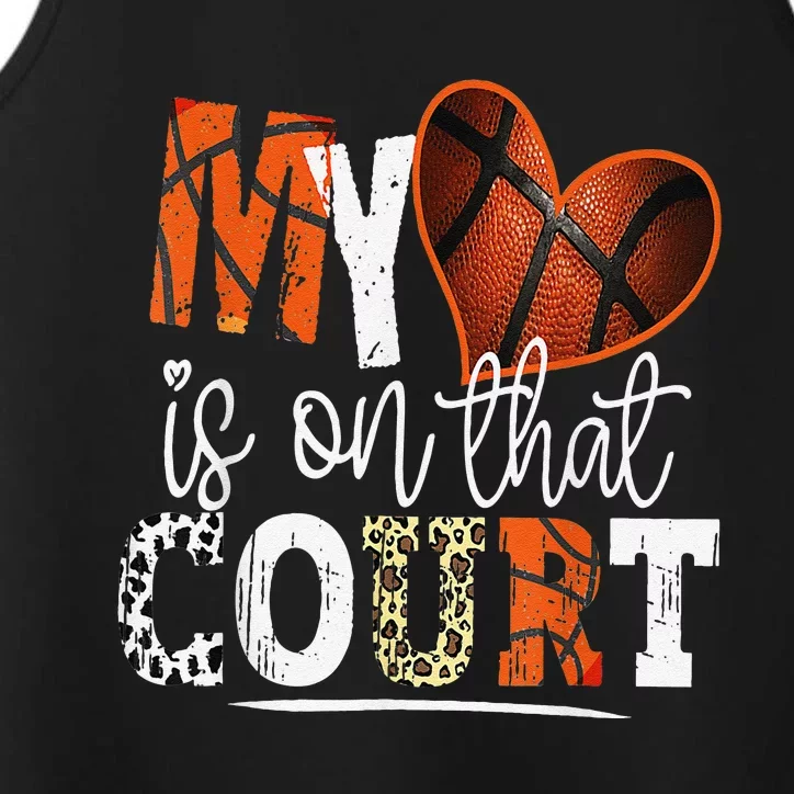 Leopard Basketball Mom My Heart Is On That Court Basketball Performance Tank