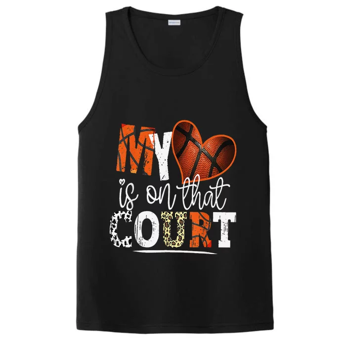 Leopard Basketball Mom My Heart Is On That Court Basketball Performance Tank