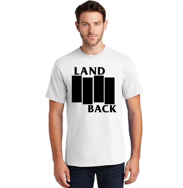 Land Back Movement, Native American LandBack Tall T-Shirt