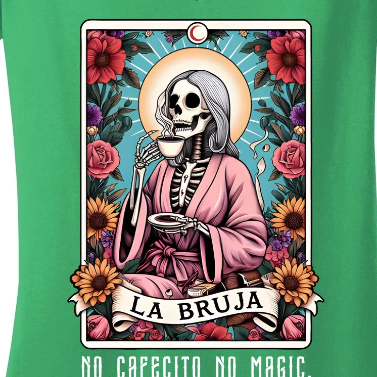 La Bruja No Cafecito No Magic Skeleton Women's V-Neck T-Shirt