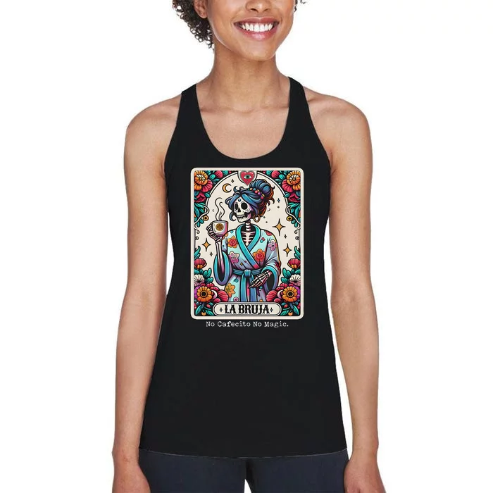 La Bruja No Cafecito No Magic Skeleton Women's Racerback Tank