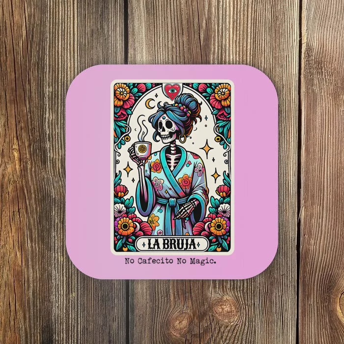 La Bruja No Cafecito No Magic Skeleton Coaster