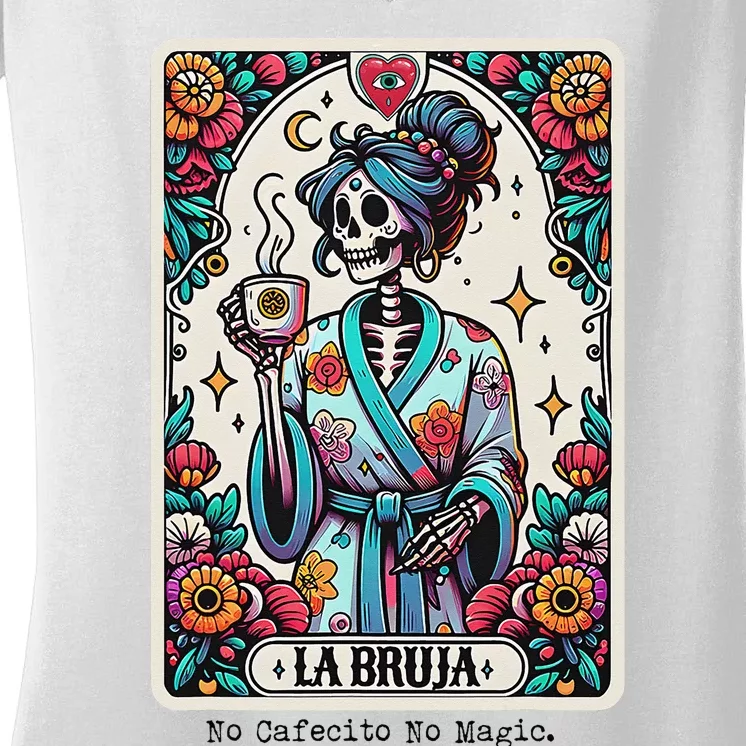 La Bruja No Cafecito No Magic Skeleton Women's V-Neck T-Shirt