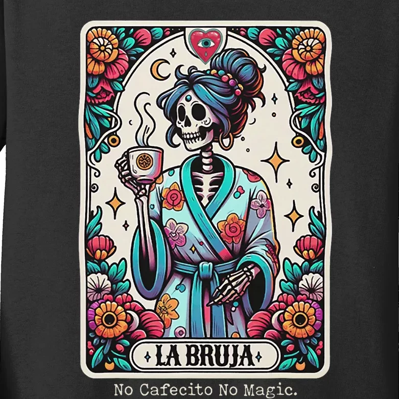 La Bruja No Cafecito No Magic Skeleton Kids Long Sleeve Shirt