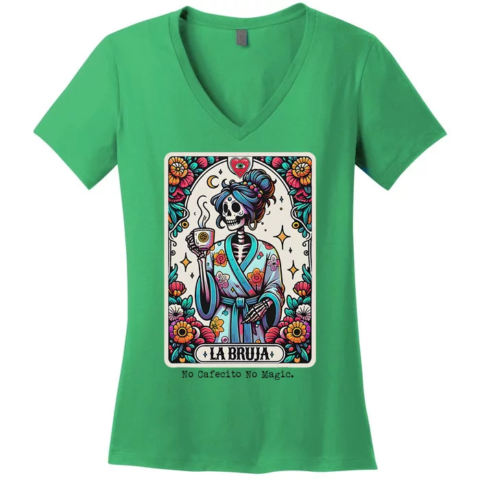 La Bruja No Cafecito No Magic Skeleton Women's V-Neck T-Shirt