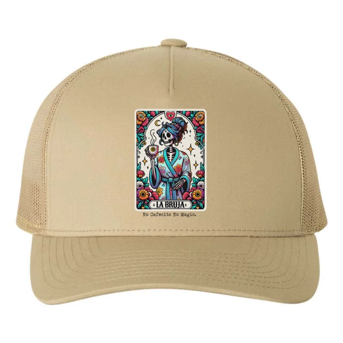 La Bruja No Cafecito No Magic Skeleton Yupoong Adult 5-Panel Trucker Hat