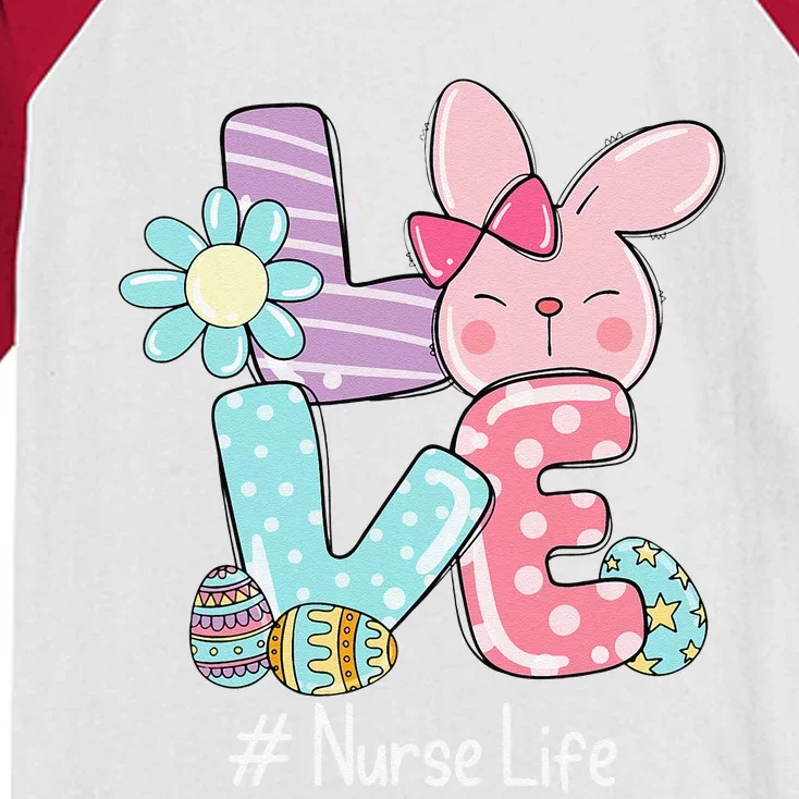 Love Bunny Nurse Life Easter Day Cute Bunny Nurse Life Kids Colorblock Raglan Jersey