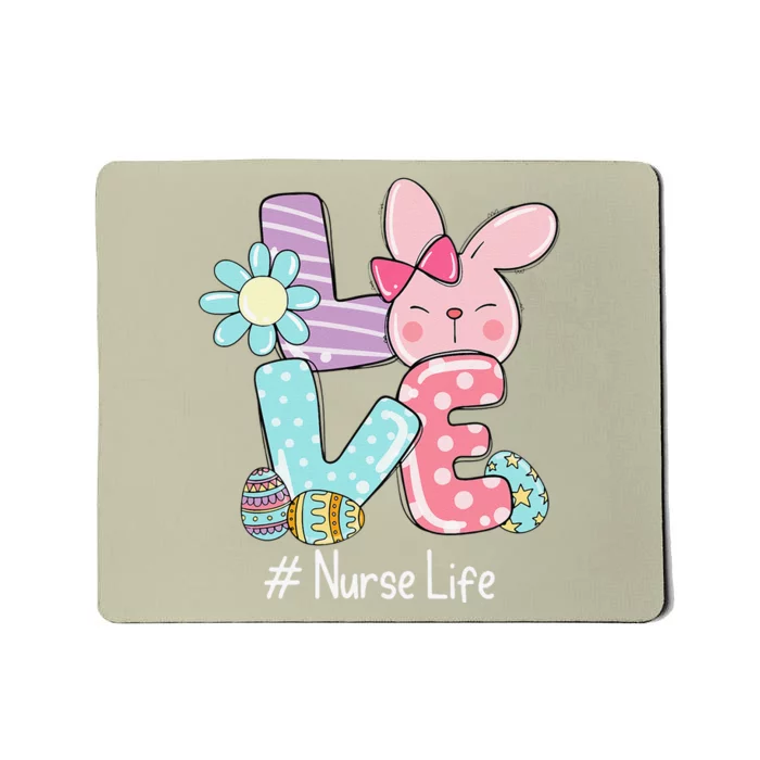 Love Bunny Nurse Life Easter Day Cute Bunny Nurse Life Mousepad