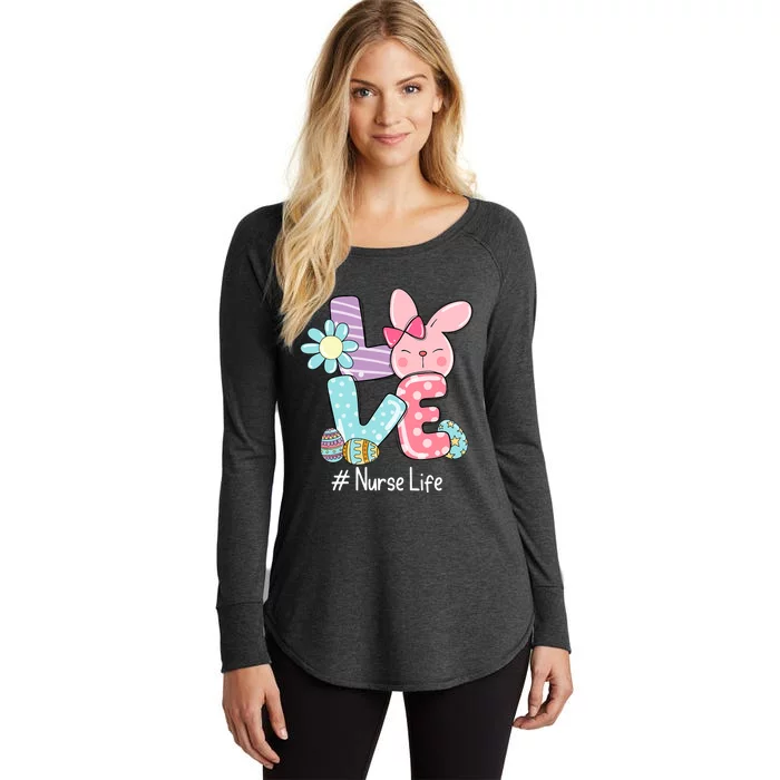 Love Bunny Nurse Life Easter Day Cute Bunny Nurse Life Women's Perfect Tri Tunic Long Sleeve Shirt