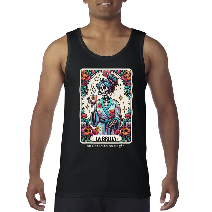 La Bruja No Cafecito No Magic Skeleton Tank Top