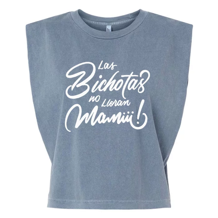 Las Bichotas no lloran Mamiii Party Bad Bitches Garment-Dyed Women's Muscle Tee