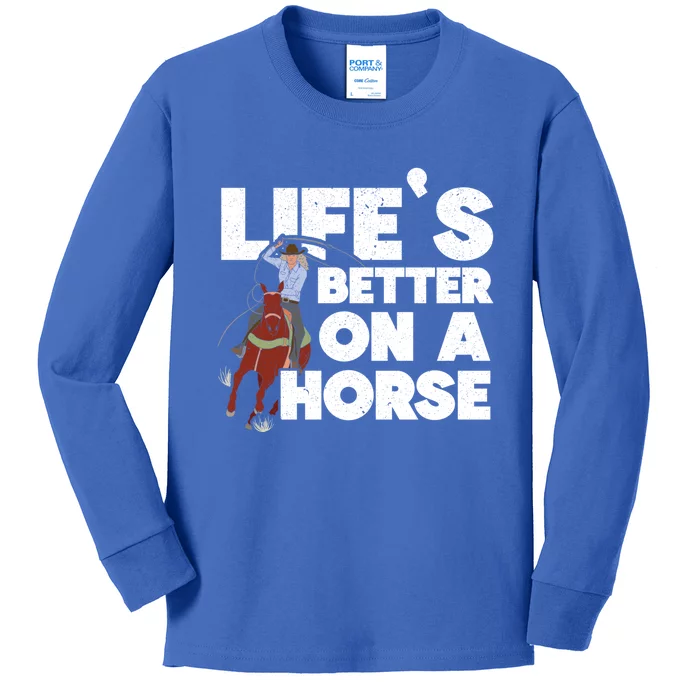 Life's Better On A Horse Horseback Riding Equestrian Gift Kids Long Sleeve Shirt