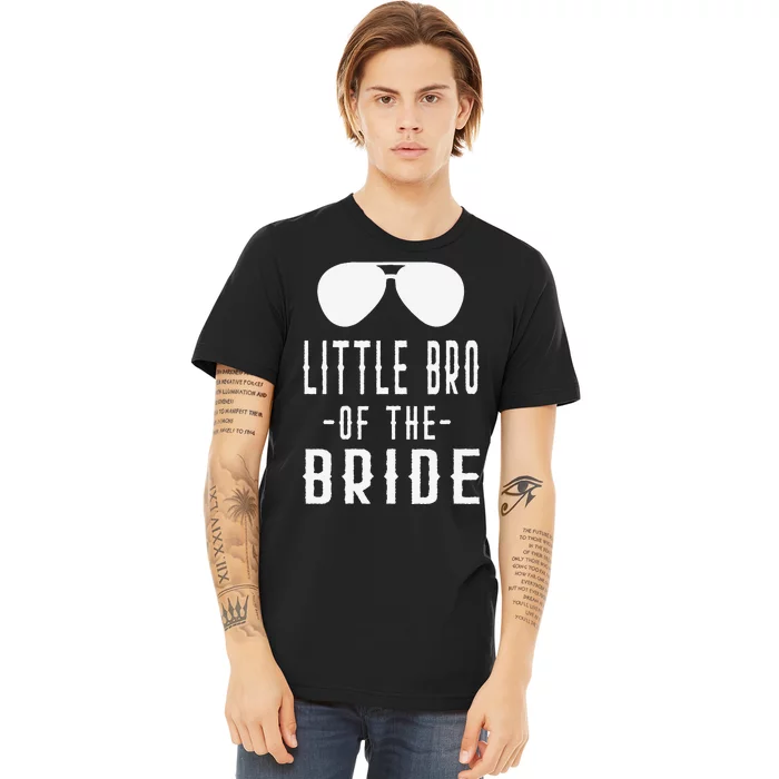 Little Bro of the Bride Bachelor Matching Brother Sunglasses Premium T-Shirt