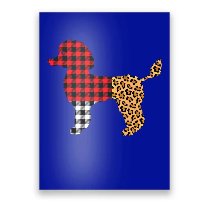 Leopard Buffalo Plaid Poodle Dog Lover Valentine's Day Gift Poster