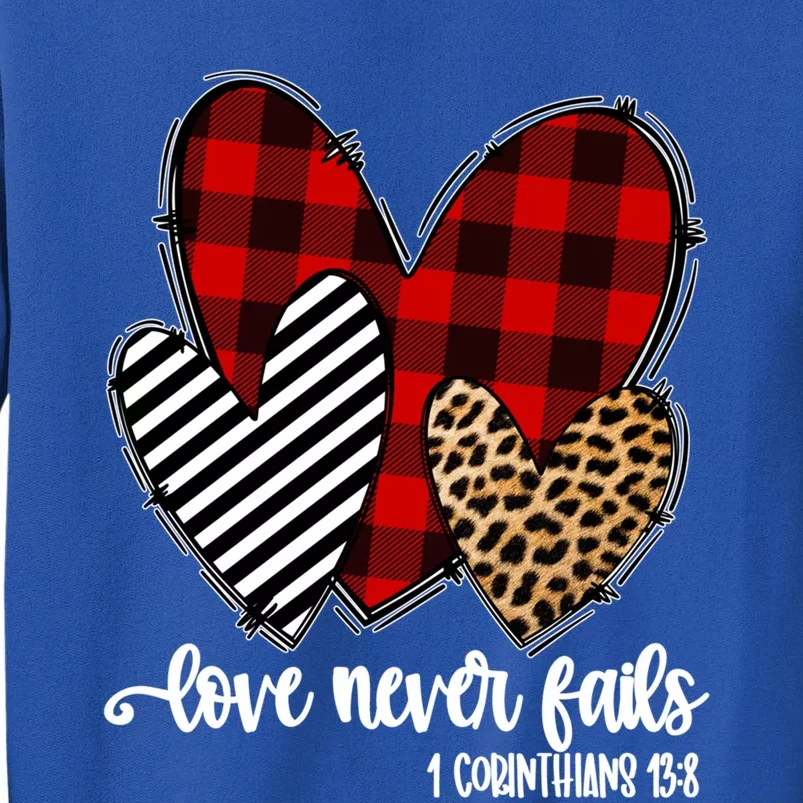 Leopard Buffalo Plaid Hearts Love Never Fails Valentines Day Gift Tall Sweatshirt