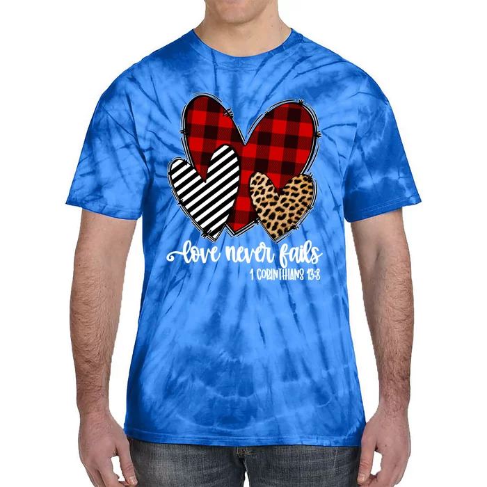 Leopard Buffalo Plaid Hearts Love Never Fails Valentines Day Gift Tie-Dye T-Shirt