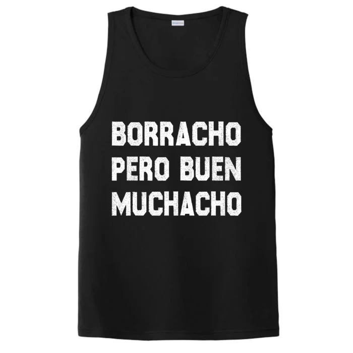 Latino Borracho Pero Buen Muchacho Funny Vintage Performance Tank