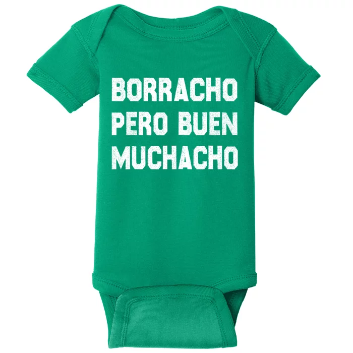 Latino Borracho Pero Buen Muchacho Funny Vintage Baby Bodysuit