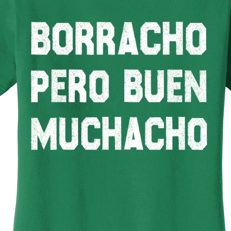 Latino Borracho Pero Buen Muchacho Funny Vintage Women's T-Shirt