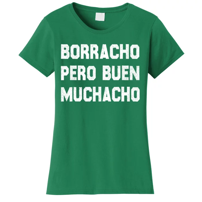 Latino Borracho Pero Buen Muchacho Funny Vintage Women's T-Shirt