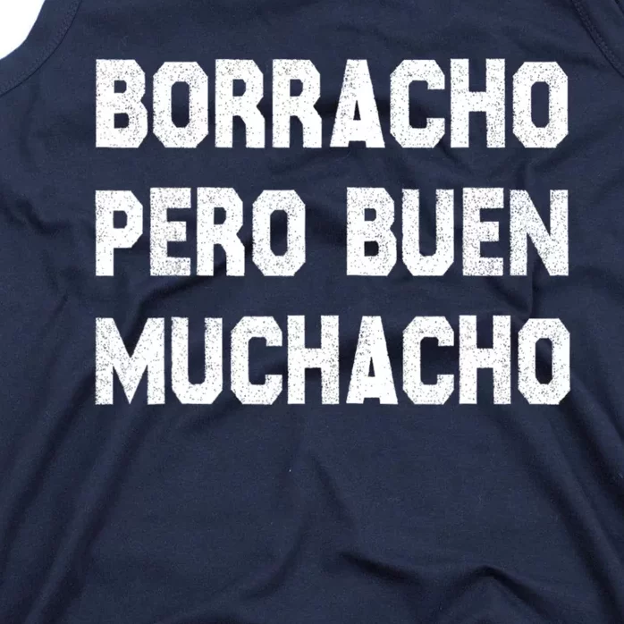 Latino Borracho Pero Buen Muchacho Funny Vintage Tank Top