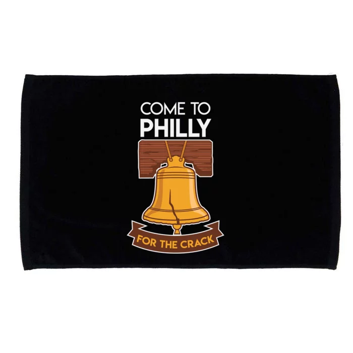 Liberty Bell Philadelphia Come To Philly For The Crack Microfiber Hand Towel