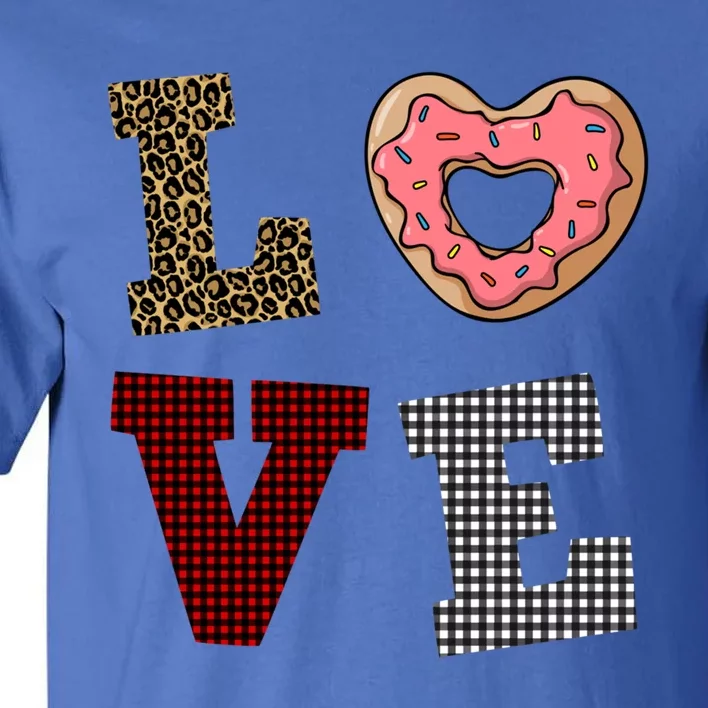 Leopard Buffalo Plaid Donut Lover Valentine's Day Gift Gift Tall T-Shirt