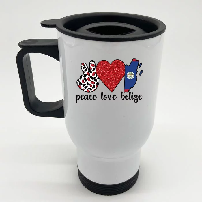 Love Belize Proud Belizean Flag Belizean Roots Meaningful Gift Front & Back Stainless Steel Travel Mug